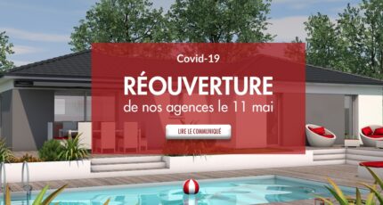 Réouverture des agences Batisoft le 11 mai